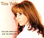 Tina York - Ich steh neben mir, steh ich neben Dir